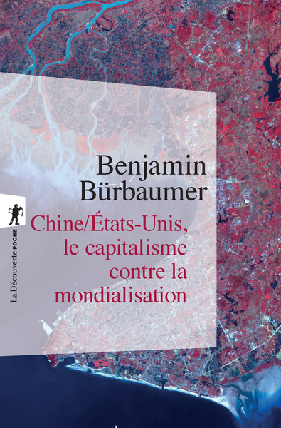 Picture of Chine/États-Unis, le capitalisme contre la mondialisation