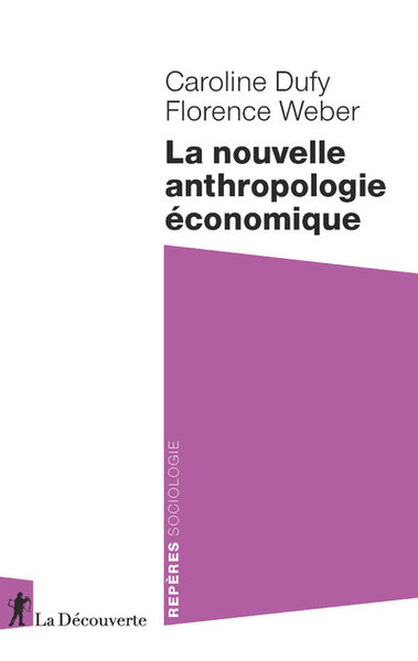 Picture of La nouvelle anthropologie économique
