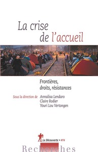 Image de La crise de l'accueil - Frontières, droits, résistances