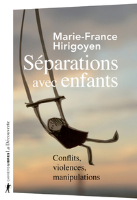 Picture of Séparations avec enfants - Conflits, violences, manipulations