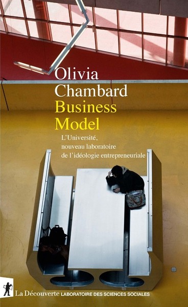 Picture of Business Model - L'Université, nouveau laboratoire de l'idéologie entrepreneuriale
