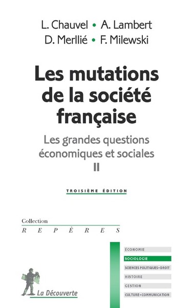 Image de Les mutations de la société française - Les grandes questions économiques et sociales II
