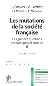 Image de Les mutations de la société française - Les grandes questions économiques et sociales II