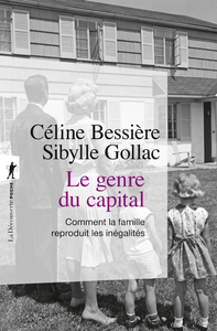 Picture of Le genre du capital - Comment la famille reproduit les inégalités