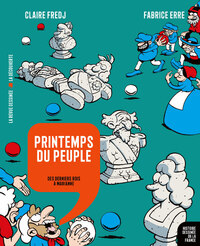 Image de Printemps du peuple - Des derniers rois à Marianne