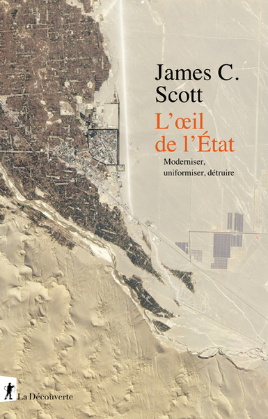 Picture of L'oeil de l'Etat - Moderniser, uniformiser, détruire