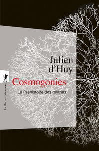 Image de Cosmogonies - La Préhistoire des mythes