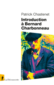 Image de Introduction à Bernard Charbonneau