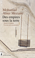 Image de Des empires sous la terre - Histoire écologique et raciale de la sécularisation