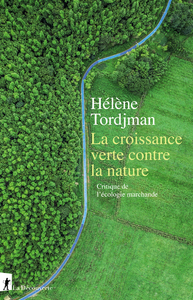 Picture of La croissance verte contre la nature - Critique de l'écologie marchande