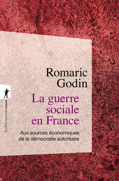 Picture of La guerre sociale en France - Aux sources économiques de la démocratie autoritaire