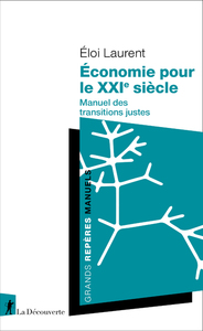 Picture of Économie pour le XXIe siècle - Manuel des transitions justes