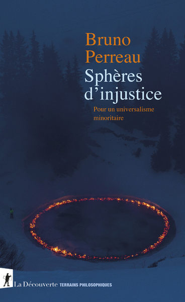 Picture of Sphères d'injustice - Pour un universalisme minoritaire
