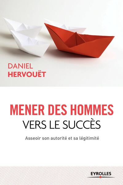 Image de Mener des hommes vers le succès