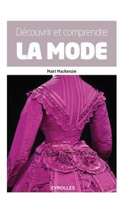 Picture of Découvrir et comprendre la mode