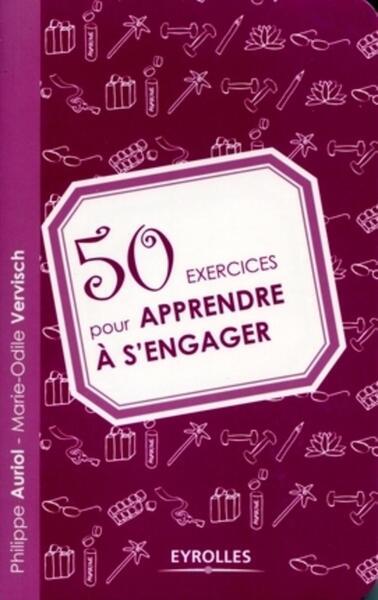 Image de 50 exercices pour apprendre à s'engager