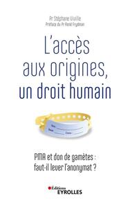 Picture of L'accès aux origines, un droit humain