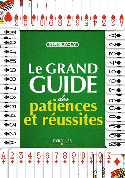 Image de Le grand guide des patiences et réussites