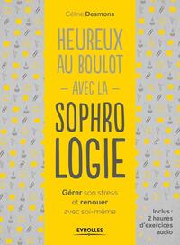 Picture of Heureux au boulot avec la sophrologie