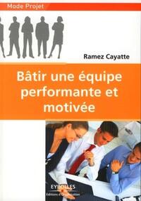 Image de Bâtir une équipe performante et motivée