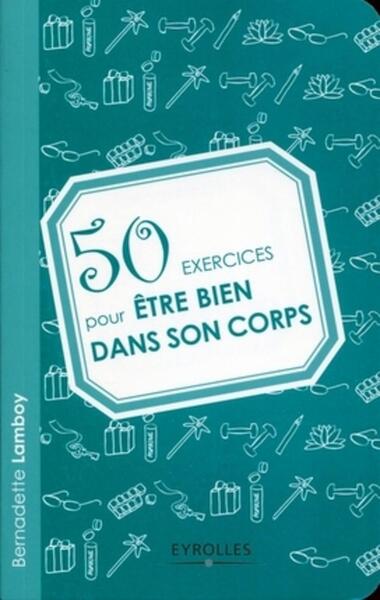 Image de 50 exercices pour être bien dans son corps