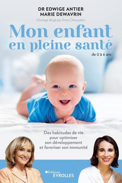 Image de Mon enfant en pleine santé - de 0 à 6 ans