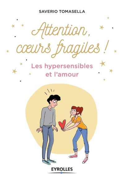 Image de Attention, coeurs fragiles