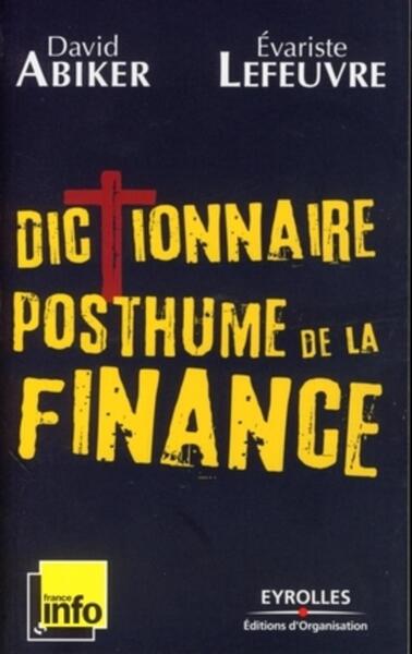 Image de Dictionnaire posthume de la finance