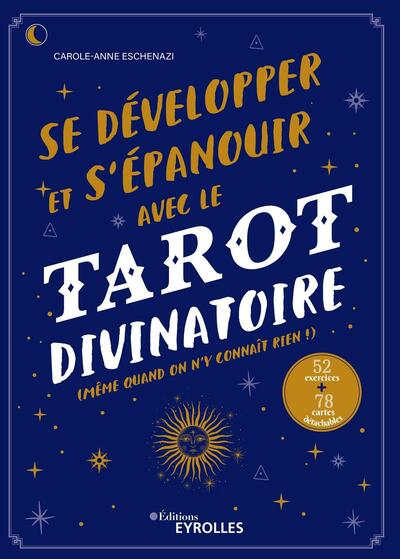 Picture of Se développer et s'épanouir avec le tarot divinatoire