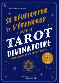 Picture of Se développer et s'épanouir avec le tarot divinatoire