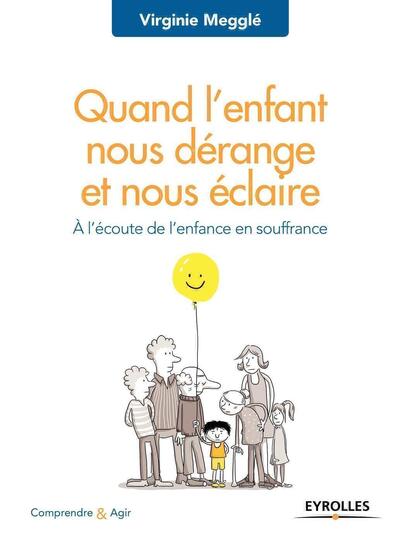 Image de Quand l'enfant nous dérange et nous éclaire