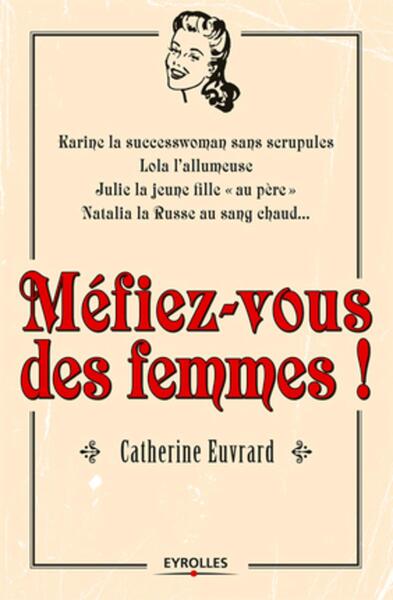 Picture of Méfiez-vous des femmes !