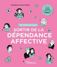 Picture of 50 exercices pour sortir de la dépendance affective