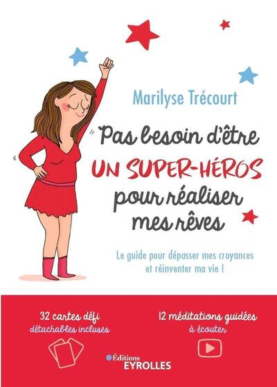 Picture of Pas besoin d'être un super-héros pour réaliser mes rêves