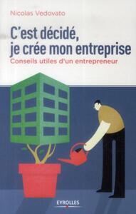 Picture of C'est décidé, je crée mon entreprise