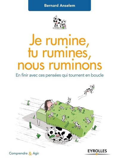 Picture of Je rumine, tu rumines... nous ruminons