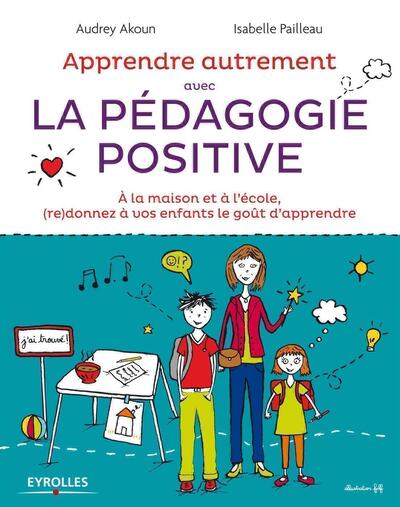 Picture of Apprendre autrement avec la pédagogie positive