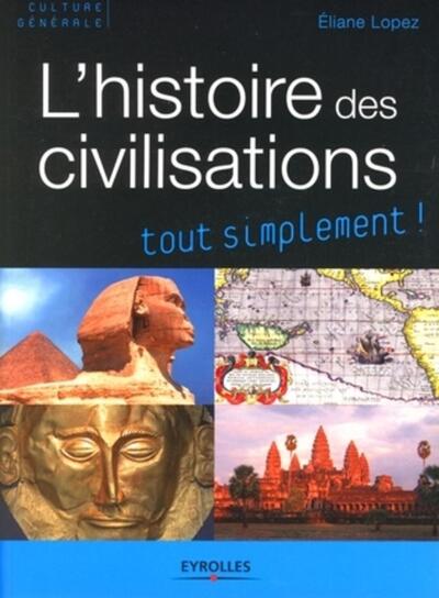 Picture of L'histoire des civilisations tout simplement