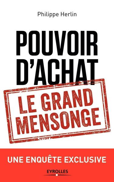 Image de Pouvoir d'achat : le grand mensonge