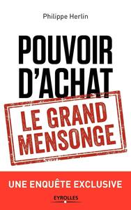 Image de Pouvoir d'achat : le grand mensonge