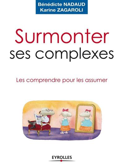 Picture of Surmonter ses complexes