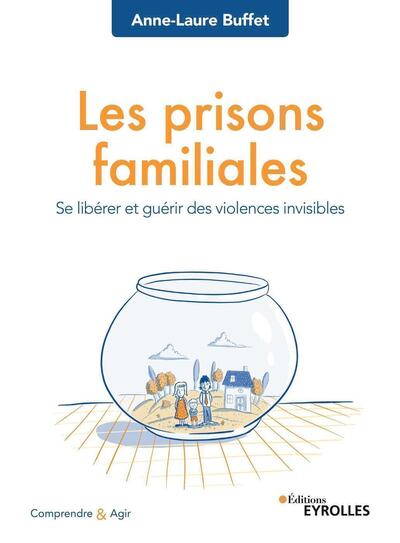 Image de Les prisons familiales