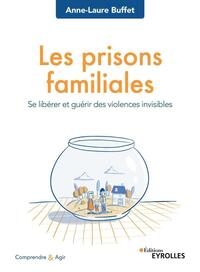 Image de Les prisons familiales