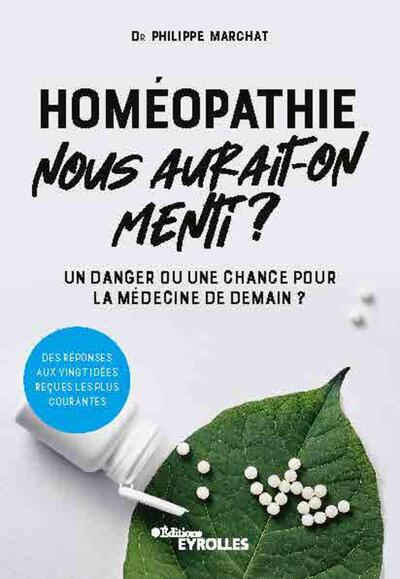Picture of Homéopathie, nous aurait-on menti ?