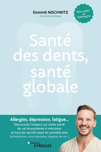 Picture of Santé des dents, santé globale