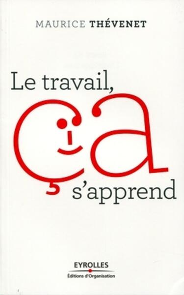 Image de Le travail, ça s'apprend