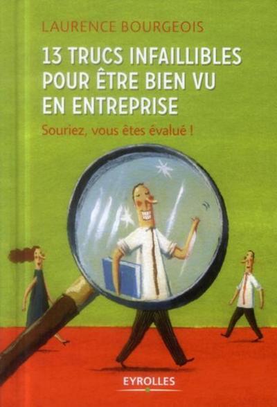 Picture of 13 trucs infaillibles pour être bien vu en entreprise