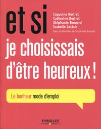 Image de Et si je choisissais d'être heureux !