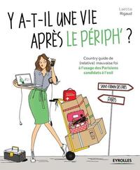 Image de Y a-t-il une vie après le périph ?
