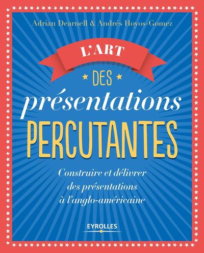 Picture of L'art des présentations percutantes